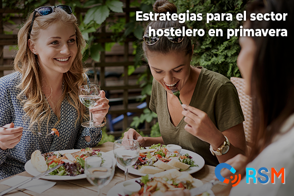 Estrategias para el sector hostelero en primavera